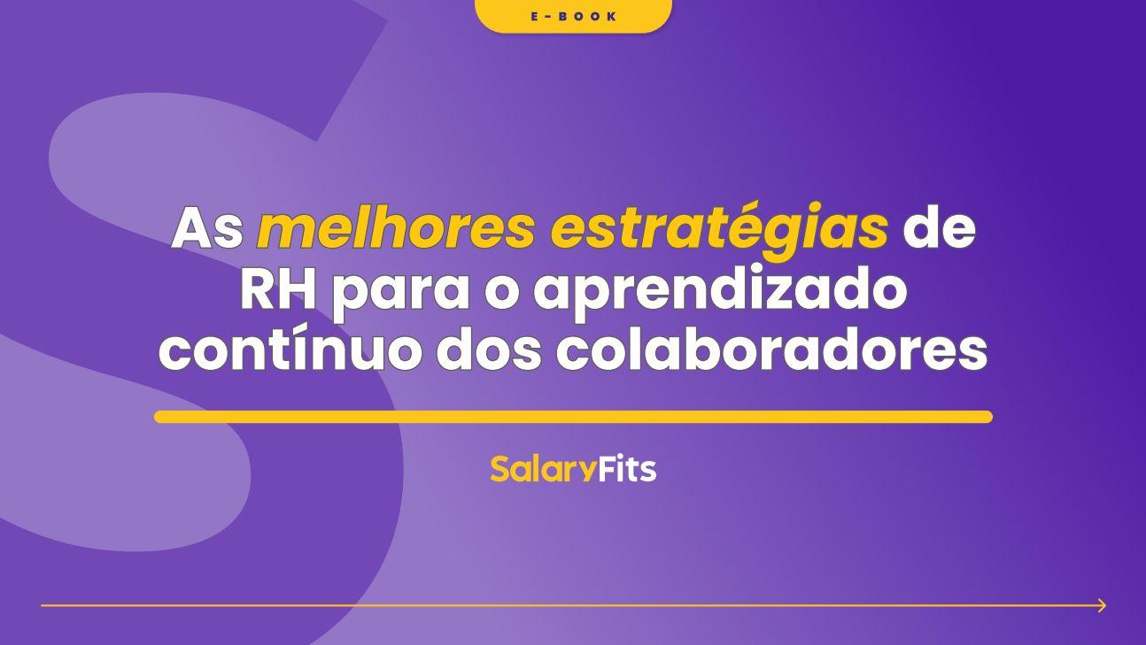 As melhores estratégias de RH para o aprendizado contínuo dos colaboradores